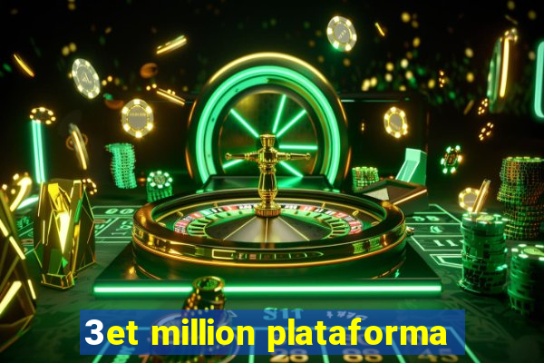 3et million plataforma